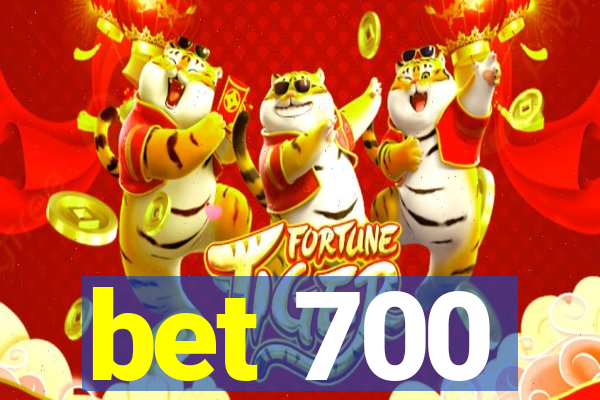 bet 700